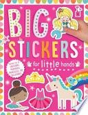 Big Stickers for Little Hands: My Unicorns and Mermaids