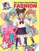 How to Draw Kawaii Manga Fashion