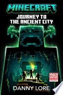 Minecraft: Journey to the Ancient City