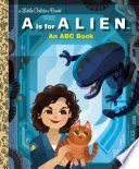 A is for Alien: An ABC Book (20th Century Studios)