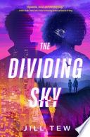 The Dividing Sky