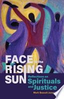 Face to the Rising Sun