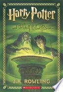 Harry Potter and the Half-Blood Prince (Harry Potter, Book 6)