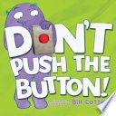 Don&#39;t Push the Button!
