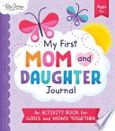 My First Mom and Daughter Journal