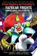 Five Nights at Freddy&#39;s: Fazbear Frights Graphic Novel Collection Vol. 5