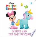 Disney My First Stories: Minnie and the Lost Unicorn