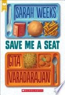 Save Me a Seat (Scholastic Gold)