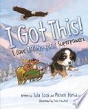 I Got This!: I Have Bounce Back Superpowers