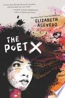 The Poet X