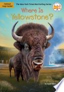 Where Is Yellowstone?