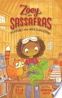 Zoey and Sassafras: Dragons and Marshmallows