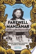 Farewell to Manzanar