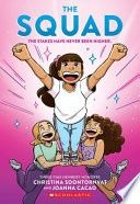 The Squad: A Graphic Novel (the Tryout #2)