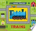 Make Tracks: Trains
