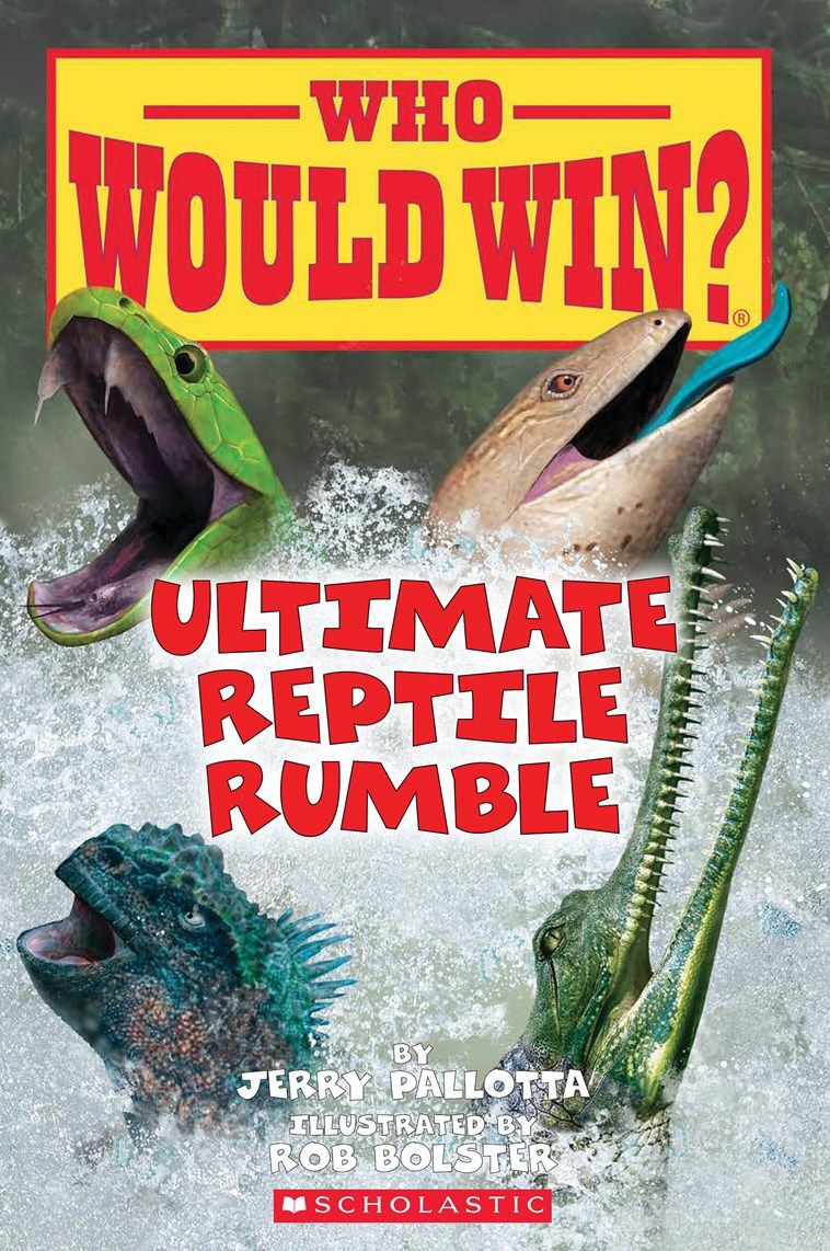 Ultimate Reptile Rumble (Who Would Win?): Volume 26 Ultimate Reptile Rumble (Who Would Win?): Volume 26