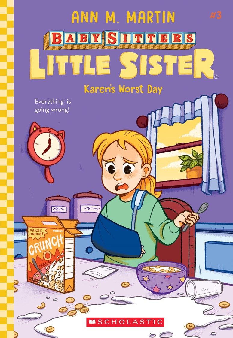 Karen&#39;s Worst Day (Baby-Sitters Little Sister #3)