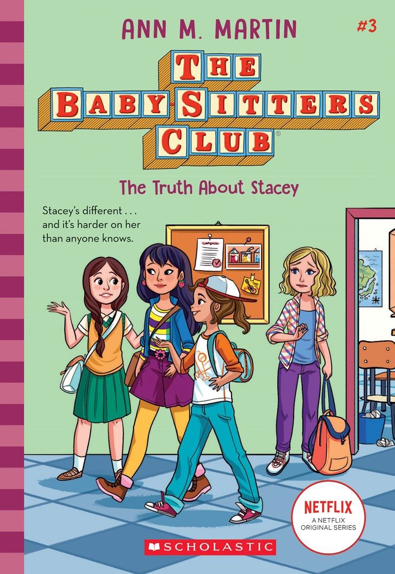 The Truth About Stacey (The Baby-Sitters Club #3) The Truth About Stacey (The Baby-Sitters Club #3)