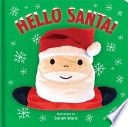 Hello Santa!: Hand Puppet Book