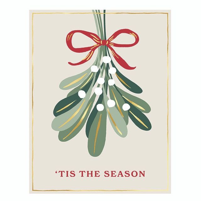 &#39;TIS THE SEASON - MISTLETOE - CARD
