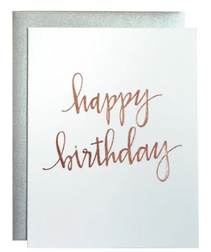 Happy Birthday - Rose Gold Script Letterpress Card
