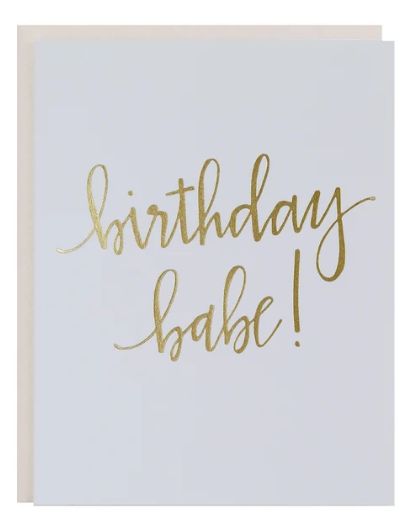 Birthday Babe - Foil Script Letterpress Card