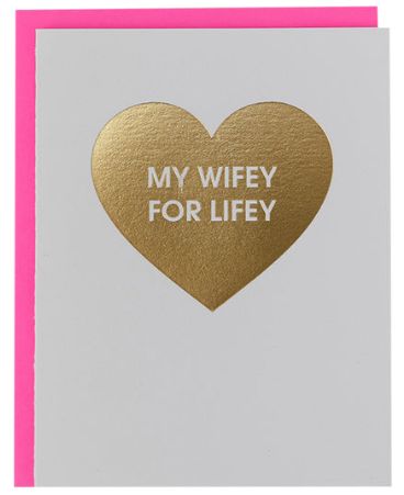 Wifey for Lifey Foil Heart Card