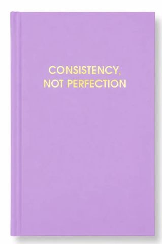 Consistency Not Perfection Journal