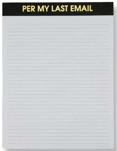 Per My Last Email - Large Memo Notepad