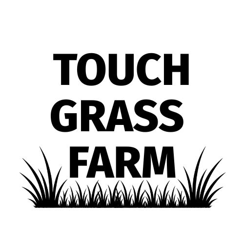 Touch Grass Farm Sticker