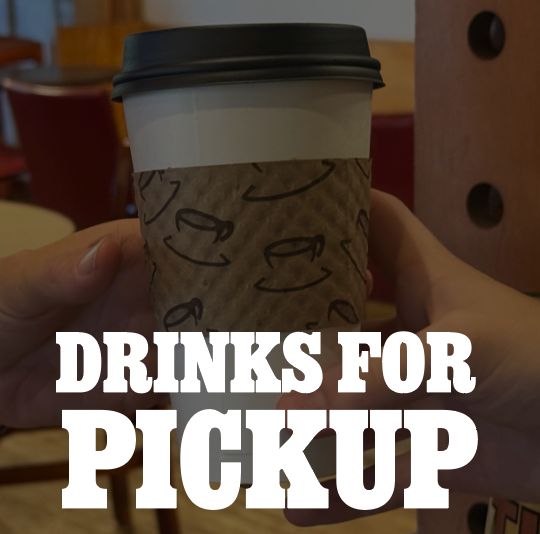 Drinks for Pickup