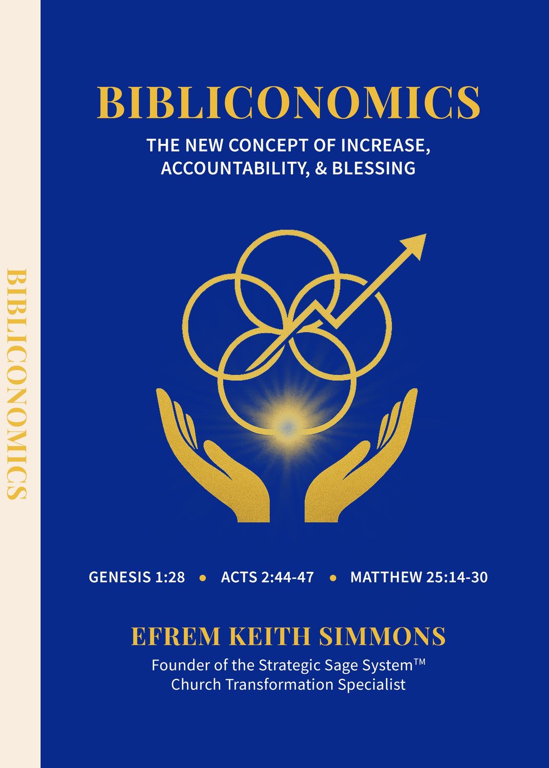 Bibliconomics: The New Concepts of Increase, Accountability, & Blessing - Ebook Bibliconomics: The New Concepts of Increase, Accountability, & Blessing - Ebook