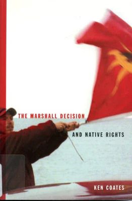 The Marshall Decision &amp; Native Rights