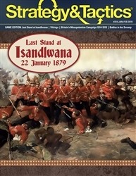 Strategy & Tactics: Last Stand at Isandlwana, 22 January 1879