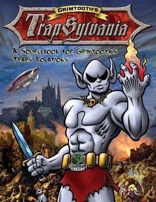 Grimtooth’s Trapsylvania: A DCC RPG Sourcebook (hardcover)