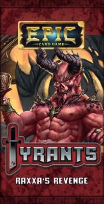Epic Card Game: Tyrants Expansion Pack - Raxxa’s Revenge