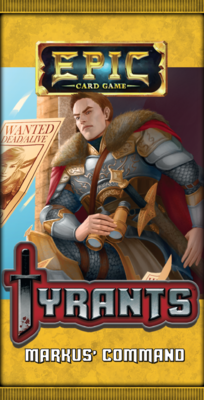 Epic Card Game: Tyrants Expansion Pack - Markus’ Command