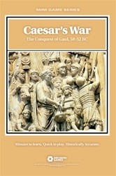 Caesar's War: The Conquest of Gaul, 58-52 BC