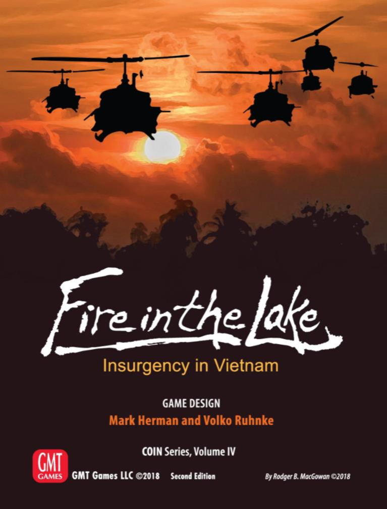 Fire in the Lake: Insurgency in Vietnam, 3rd Printing (COIN Vol #4)
