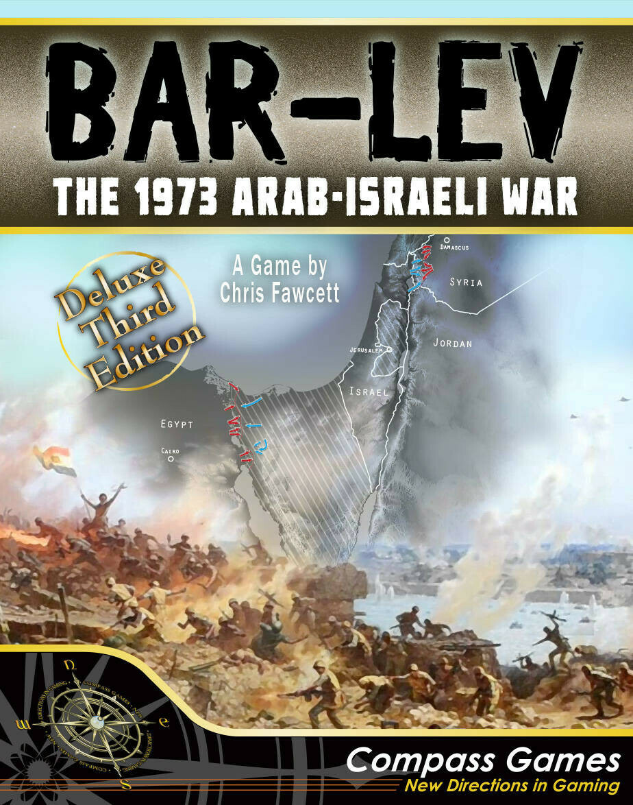 Bar-Lev: The 1973 Arab-Israeli War, (Deluxe 3rd Edition)