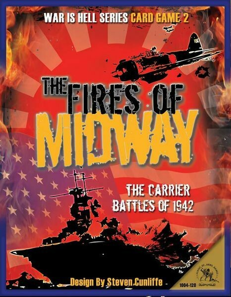 The Fires of Midway: The Carrier Battles of 1942