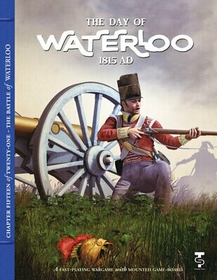 The Day of Waterloo 1815 AD