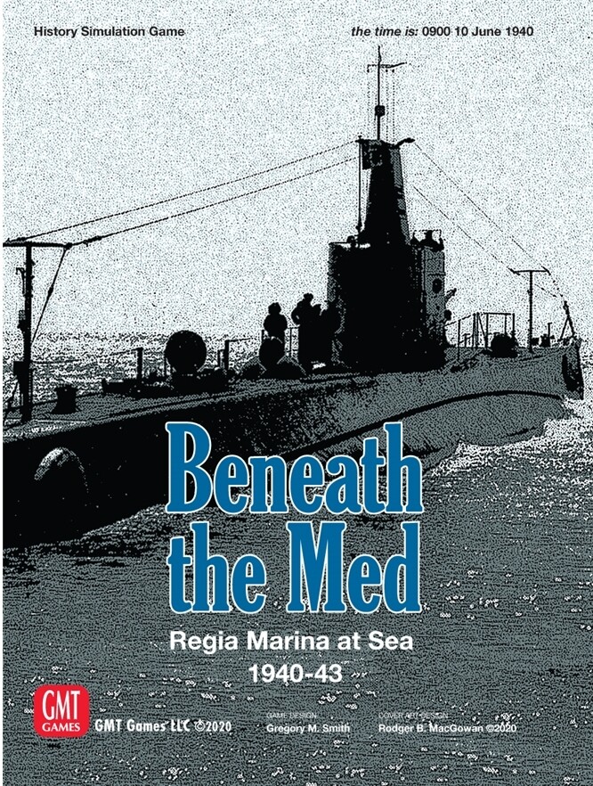 Beneath the Med: Regia Marina at Sea, 1940-43 (Solitaire)