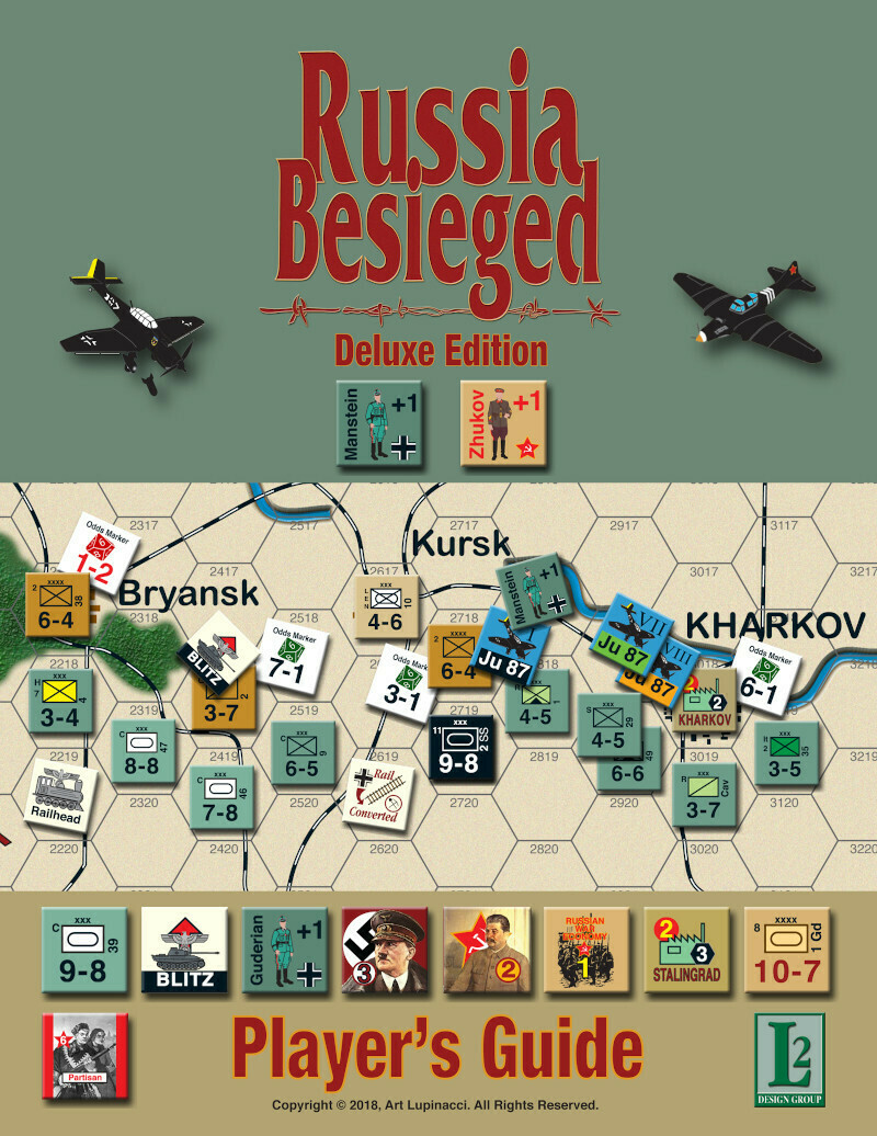 Russia Besieged Deluxe Edition: Player’s Guide
