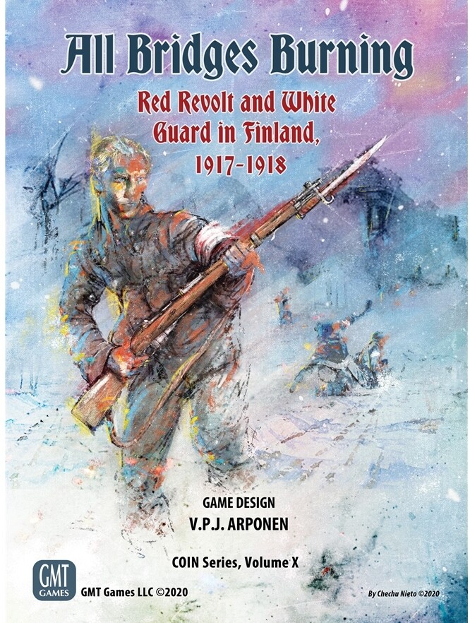 All Bridges Burning: Red Revolt and White Guard in Finland, 1917-18 (COIN)