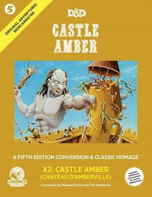 D&D 5th Edition Original Adventures Reincarnated #5: Castle Amber