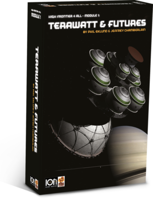 High Frontier 4 All: Module 1 - Terawatt &amp; Futures