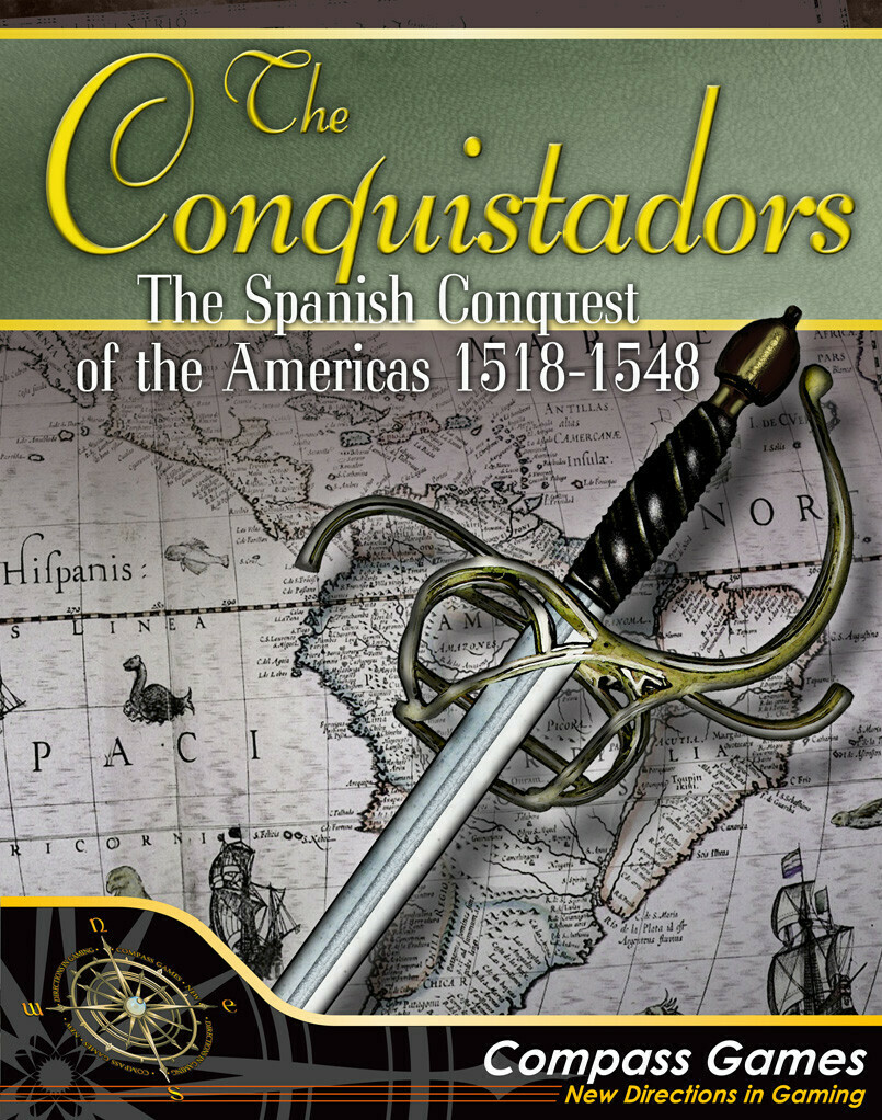 The Conquistadors: The Spanish Conquest Of The Americas, 1518-1548 (DING/DENT-Medium)