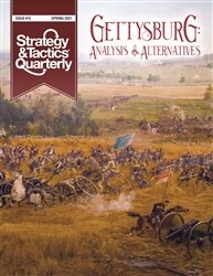 Strategy & Tactics Quarterly: Gettysburg - Analysis & Alternatives