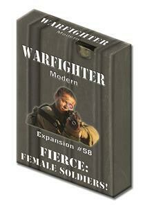 Warfighter - Modern: Expansion #58 - Fierce: Female Soldiers!